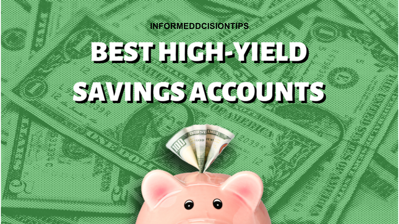 How to Maximize Your Savings with High-Yield Savings Accounts